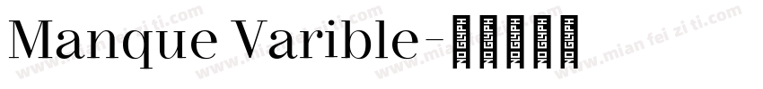 Manque Varible字体转换